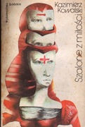 Kazimierz Kowalski - Szalone z miłości
