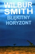 Wilbur Smith Błękitny horyzont
