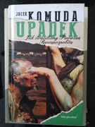 Upadek  Jacek Komuda