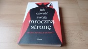 Jak oswoić swoją mroczną stronę, Dupont Marie-Estelle, nowa