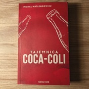 Książka Tajemnica coca-coli Michał Matlengiewicz 