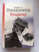 Frajerzy Rafał A. Ziemkiewicz