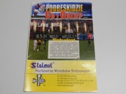PROGRAM PODBESKIDZIE BIELSKO-BIAŁA ŁKS ŁÓDŹ 2004.06.11