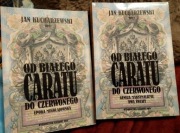 Od białego caratu do czerwonego 