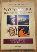 Wyspy Greckie Przewodnik Historyczny - Jarosław Molenda