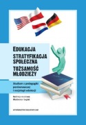 Segiet EDUKACJA STRATYFIKACJA SPOŁECZNA TOŻSAMOŚĆ