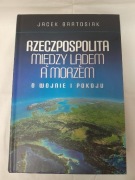 Rzeczpospolita między lądem a morzem 
