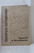 Książka Niewinni w Norymberdze Seweryna Szmaglewska