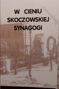 Żydzi Skoczów, Ustroń, Śląsk Cieszyński, Spyra, Proszyk, Pilch, judaika
