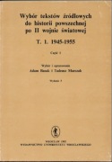 Teksty źródłowe do historii po II wojnie, T. 1