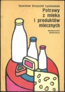 Potrawy z mleka i produktów mlecznych - Łyszkowski Stanisław Krzysztof