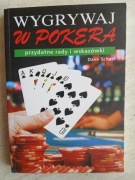 Wygrywaj w pokera. Przydatne rady i wskazówki (Dave Scharf)