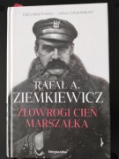 Rafał A. Ziemkiewicz - Złowrogi cień marszałka 