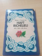 JANINA I DANUTA KOT, HAFT RICHELIEU DLA CIEBIE I DLA DOMU