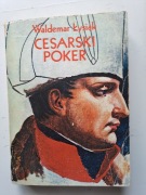 Cesarski Poker  Waldemar Łysiak