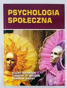 Książka Psychologia społeczna Aronson, wilson, Akert