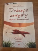 Drżące zmysły, czyli 101 doznań miłości