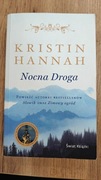 Nocna droga - Kristin Hannah