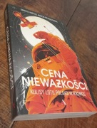 CENA NIEWAŻKOŚCI , Kulisy lotu Polaka w kosmos - Korytko,Pietraszewsk (k14)