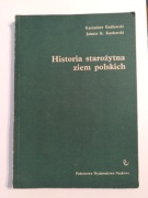 Historia starożytna ziem polskich Kazimierz Godłowski