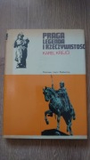 Karel Krejci - Praga legenda i rzeczywistość. Oprawa twarda, stan BDB-