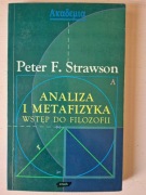 Analiza i metafizyka. Wstęp do filozofii Peter Strawson