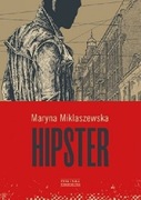 "Hipster",autorstwa Maryny Miklaszewskiej