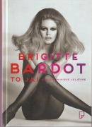 Brigitte Bardot to ja! Marie-Dominique Lelievre