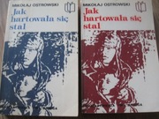 Jak hartowała się stal - M. Ostrowski - komplet