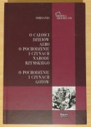 Jordanes O pochodzeniu i czynach Gotów