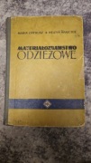 Materiałoznawstwo odzieżowe Chyrosz Waniczek 1956 r. wydanie III 