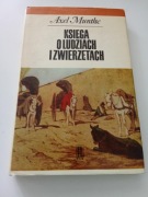 Axel Munthe Księga o ludziach i zwierzętach