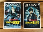 Szamański BLUES i TANGO Szamańska Seria 1 i 2 Aneta Jadowska