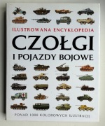 Ilustrowana encyklopedia. Czołgi i pojazdy bojowe