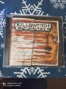 Killswitch Engage Alive or just breathing CD