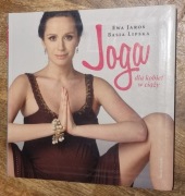 Joga dla kobiet w ciąży. Ewa Jaros, Basia Lipska