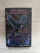 Stowarzyszenie Kruków Kass Morgan, Danielle Paige