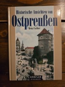Historyczne widoki Prus Wschodnich/ Ostpreussen (2)