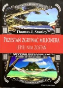 Przestań zgrywać milionera - Thomas J. Stanley