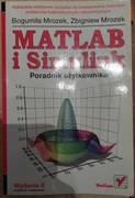 Matlab i Simulink - Bogumiła i Zbigniew Mrozek