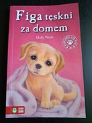 Zaopiekuj się mną. Figa tęskni za domem