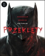 BATMAN Przeklęty Azzarello Bermejo DC Black Label