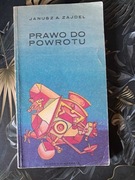 Janusz A. Zajdel Prawo do Powrotu