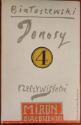 Donosy rzeczywistości | Tom 4 | Miron Białoszewski | 1989 | Stan BDB