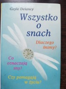 Wszystko o snach - G. Delaney