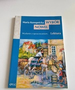 Maria Konopnicka Wybór Nowel wydanie z opracowaniem
