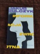 Informacja zwrotna - Jakub Żulczyk