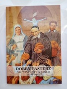[książka religia biografia] DOBRY PASTERZ - ŚW. WINCENTY A PAULO 