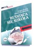 Książka "Budząca się szkoła" Margaret Rasfeld, Stephan Breidenbach