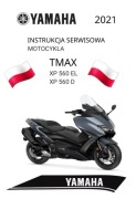 YAMAHA XP 560 Tmax 2021r SERWISOWKA KSIAZKA NAPRAW KODY j.POLSKI